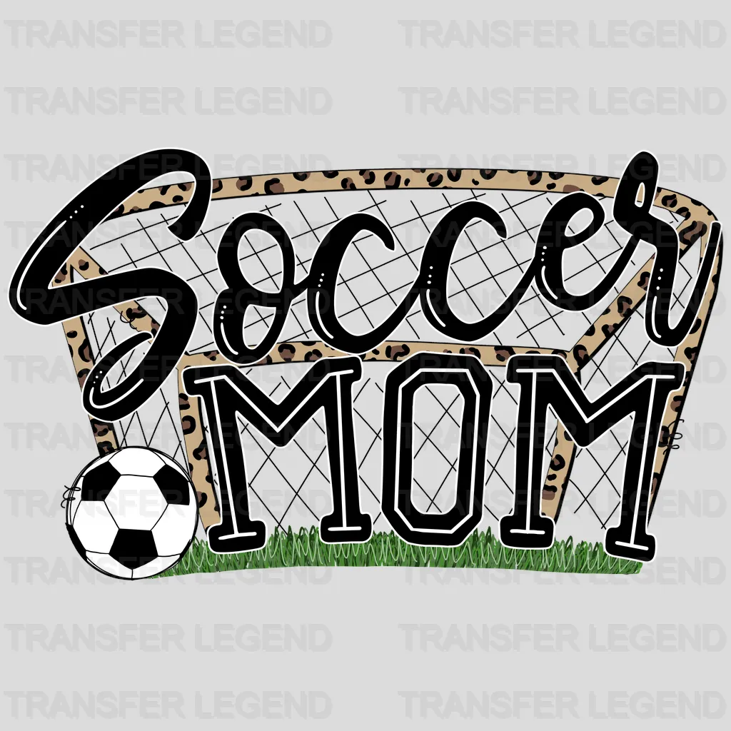 Leopard Soccer Mom - Mother's Day - Sports Fan - Soccer Lover Mom - Design - DTF heat transfer - transferlegend