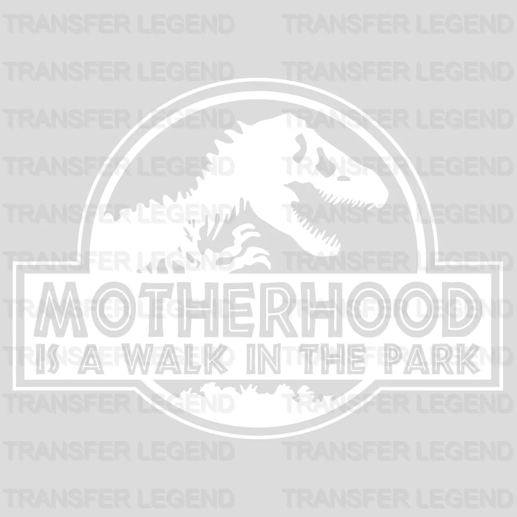 Fatherhood / Motherhood Is A Walk In The Park - Dinosaur Couple - DTF heat transfer - transferlegend