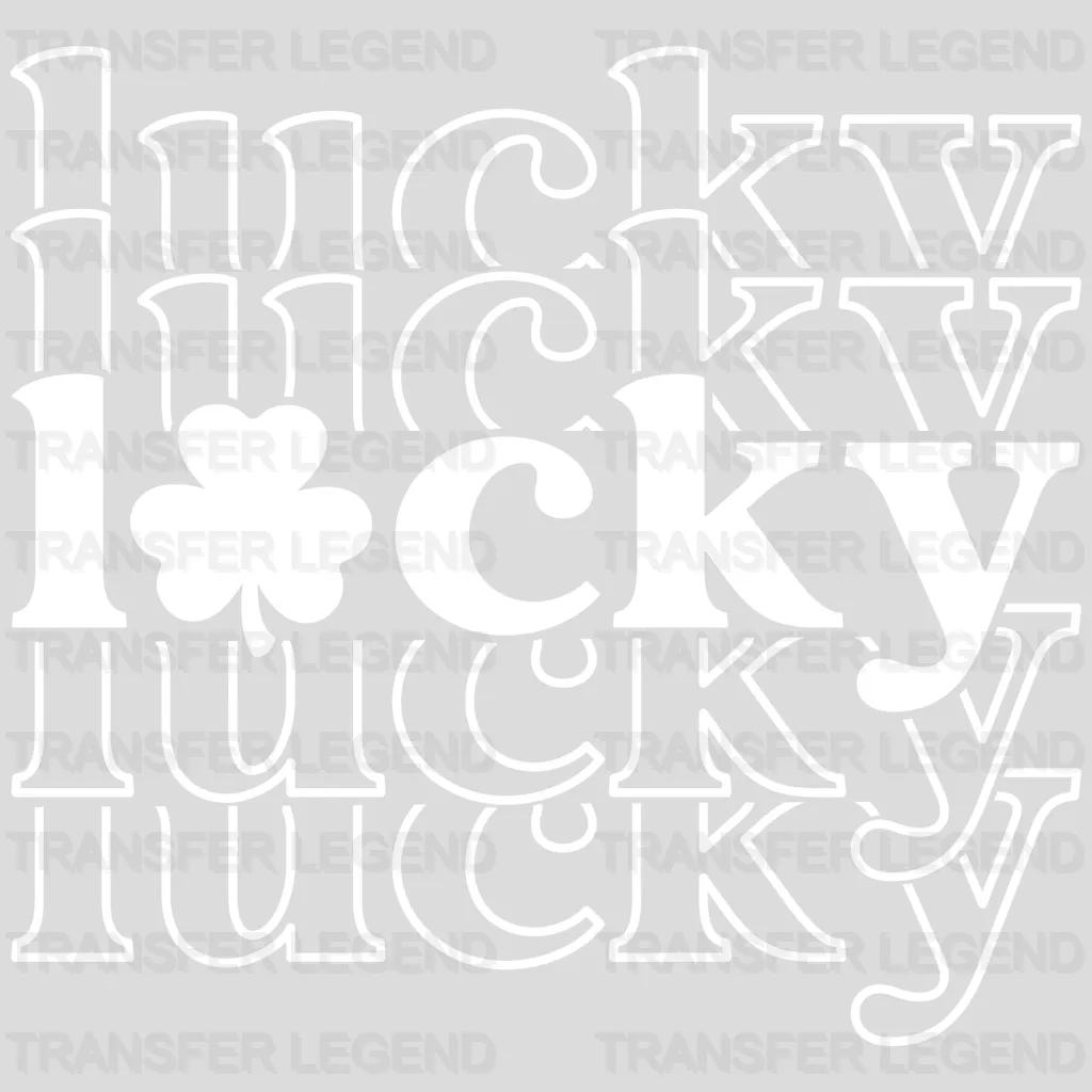 Lucky Lucky St. Patrick's Day Design - DTF heat transfer - transferlegend