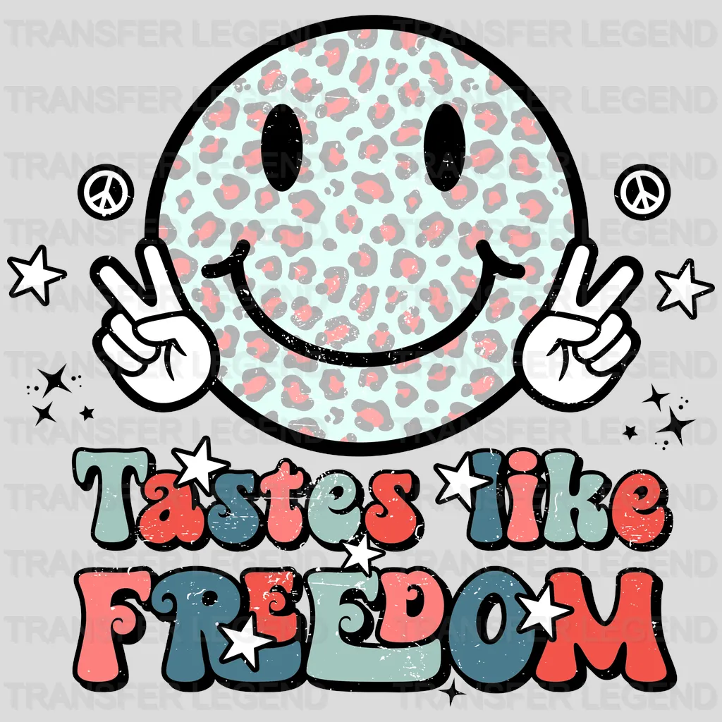 Taste Like Freedom DTF Transfer - transferlegend