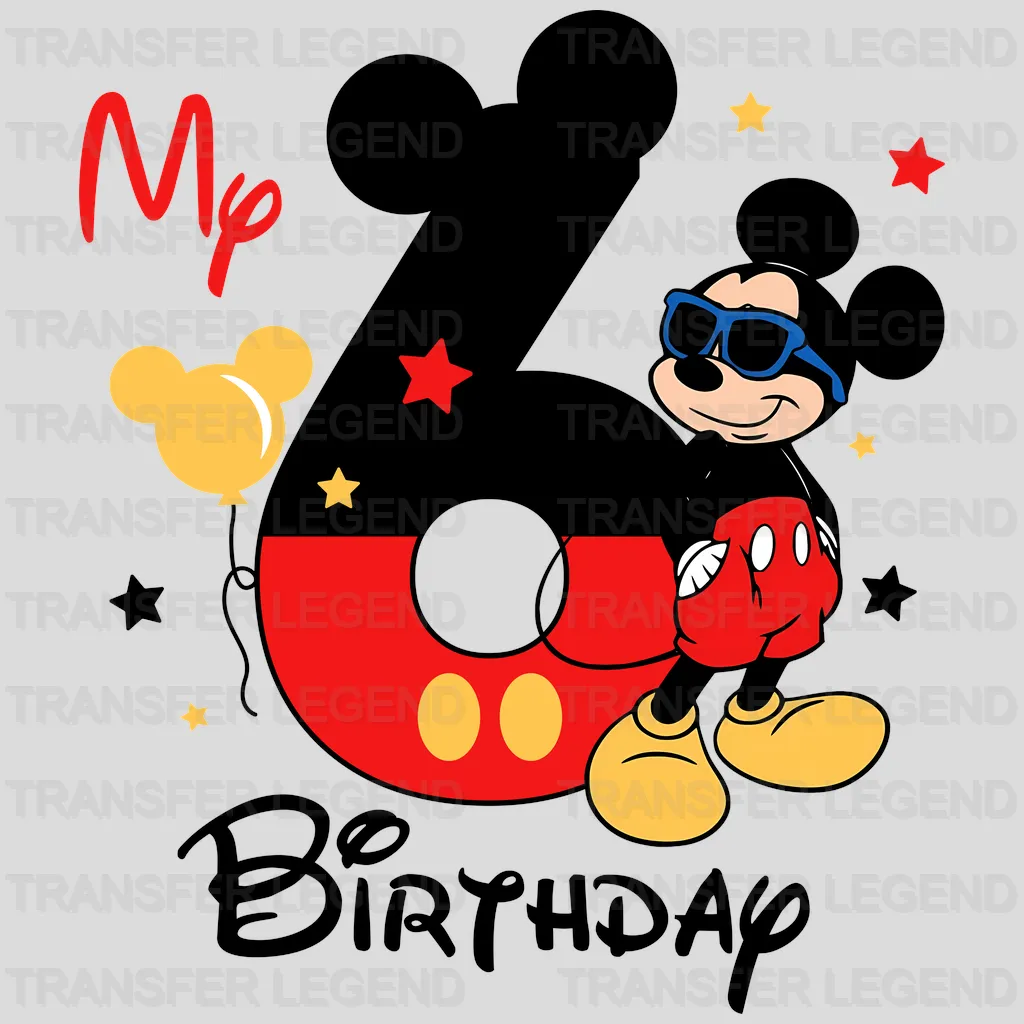 My 6 Birthday Disney Designs - DTF Heat Transfers