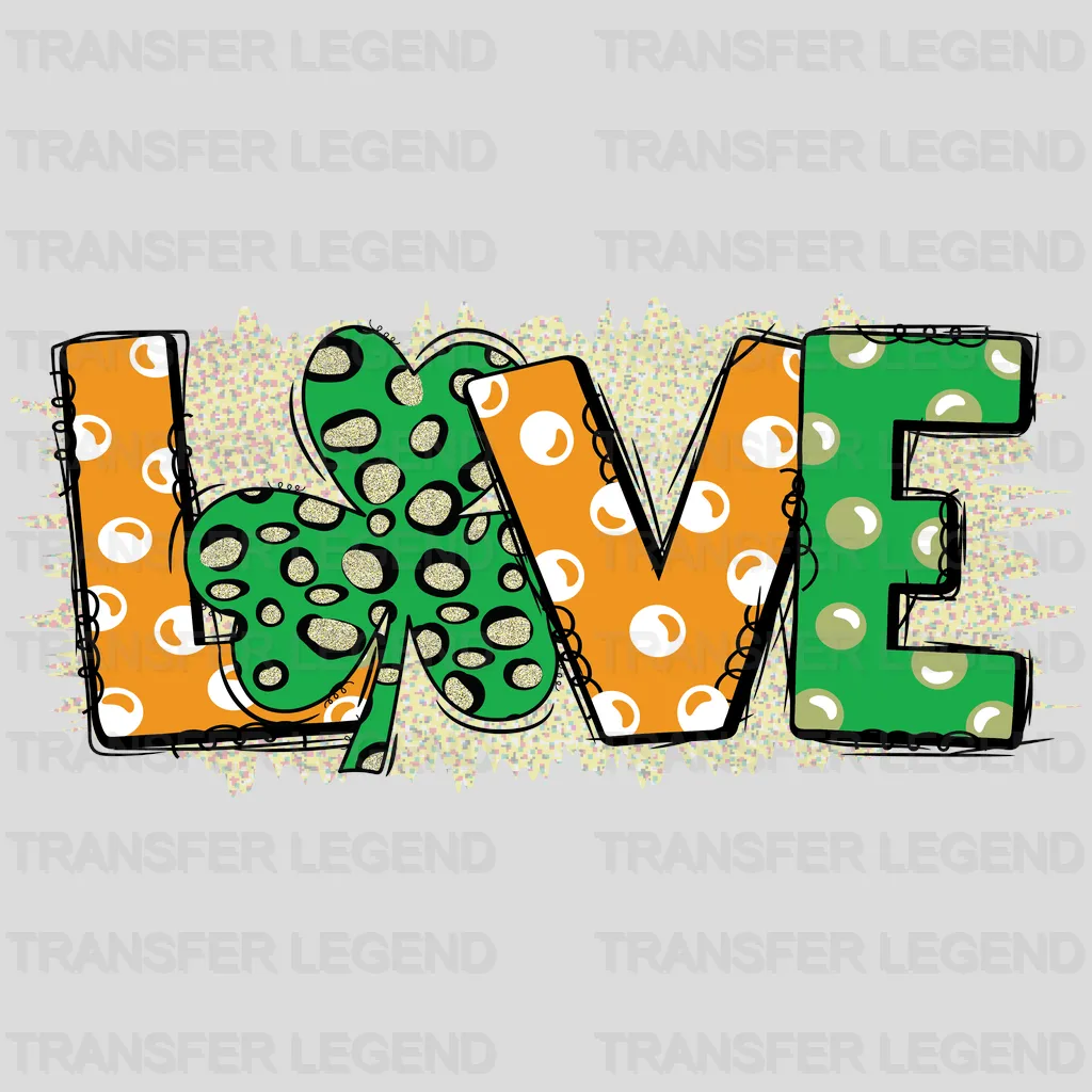 LOVE w/ Three Leaf Clover, Orange and Green St. Patrick's Day Design - DTF heat transfer - transferlegend