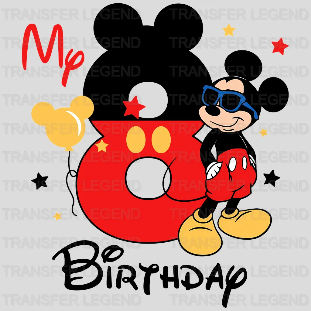 My 8 Birthday Disney Designs - DTF Heat Transfers