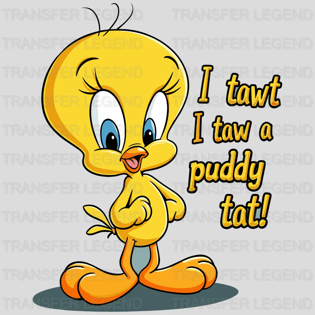 I Taw A Puddy Tat Disney Designs - DTF Heat Transfers