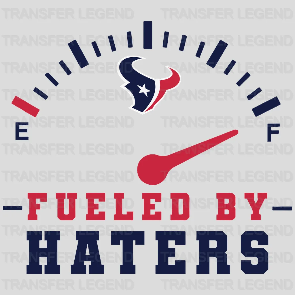 Houston Texans Fueled By Haters Gauge NFL Design - DTF Heat Transfer