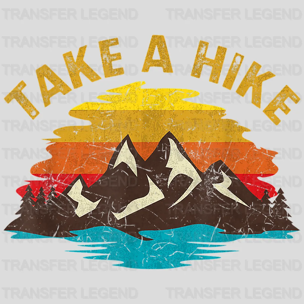 Take A Hike Outdoor Sunset Vintage Style Mountains NaturE Design - DTF heat transfer - transferlegend
