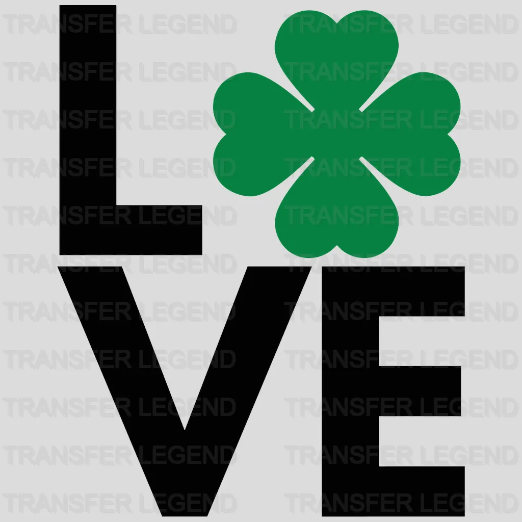 Four Leaf Clover Stacked LOVE Text St. Patrick's Day Design - DTF heat transfer - transferlegend