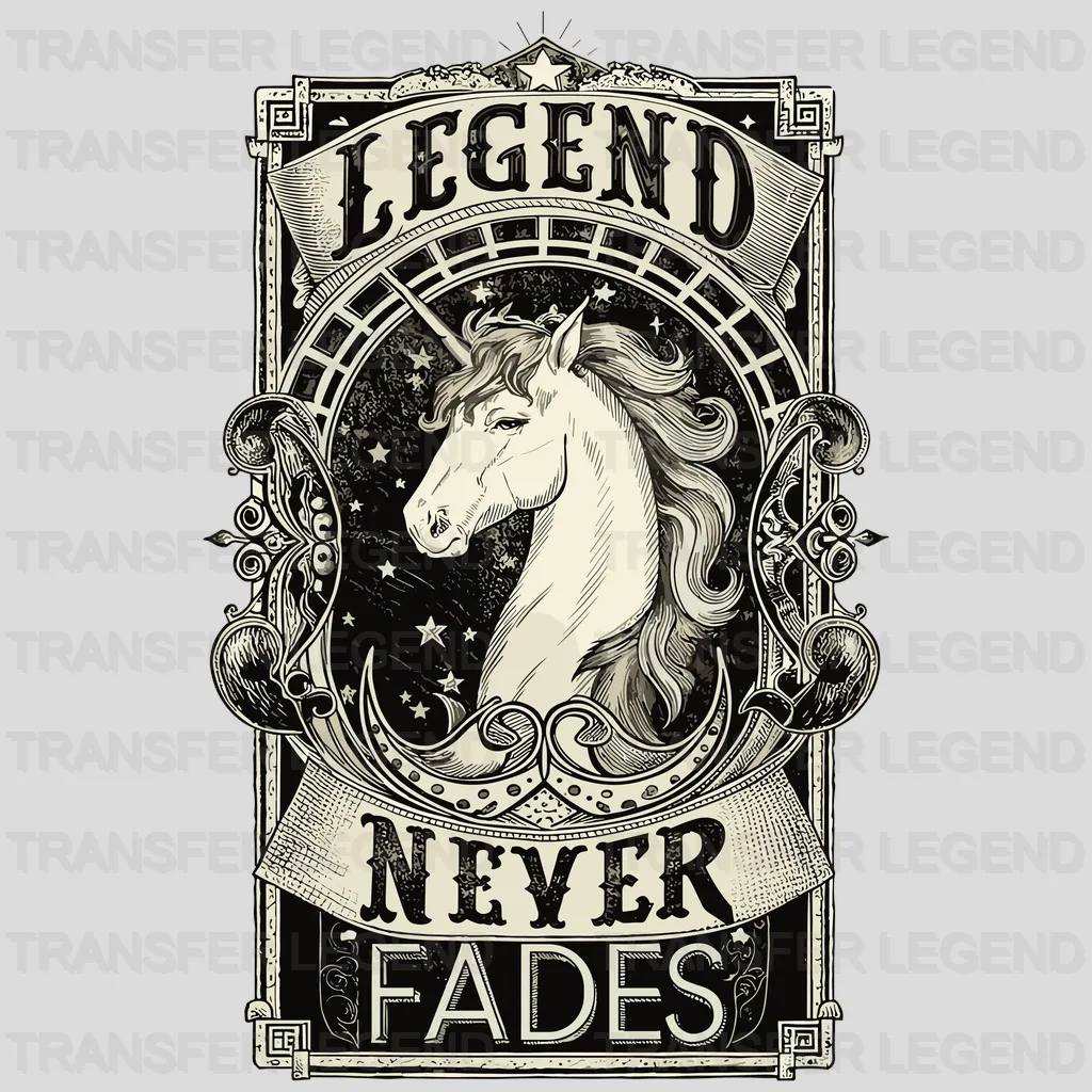 Legend Never Fades Unicorn Design - DTF Heat Transfers - transferlegend