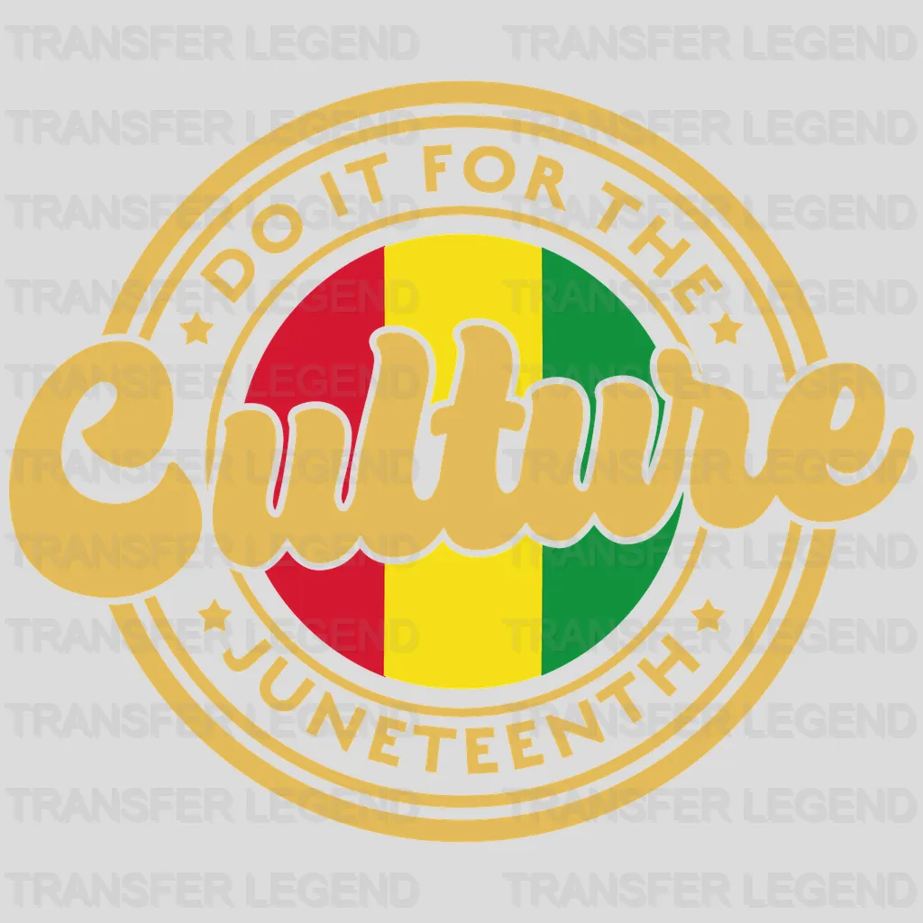 Do It For The Culture BLM design- DTF heat transfer - transferlegend