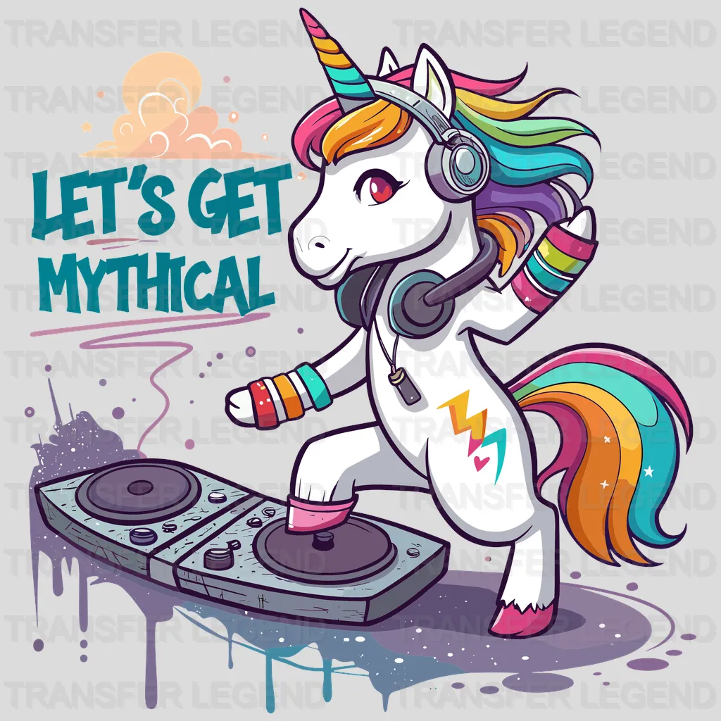 Let's get Mythical Unicorn Design - DTF Heat Transfers - transferlegend