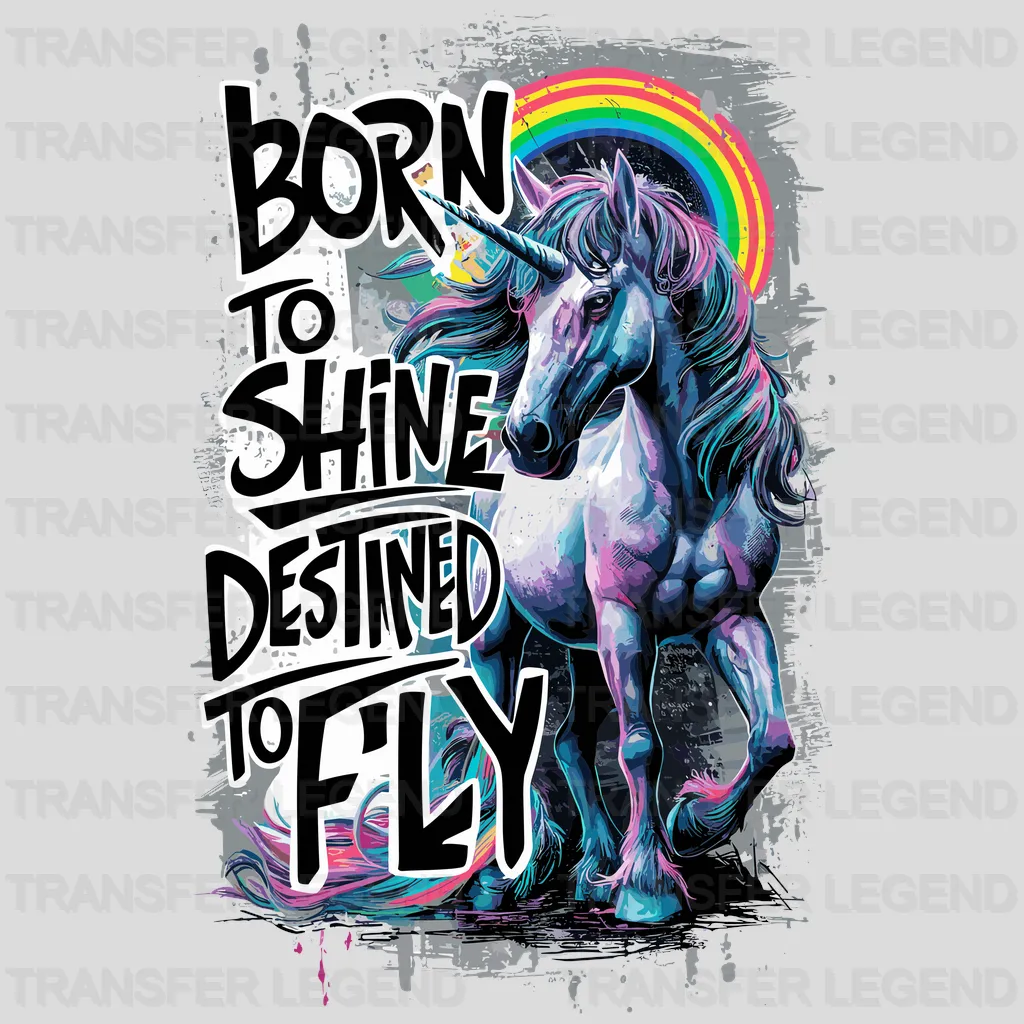 Born To Shine Unicorn Design - DTF Heat Transfers - transferlegend