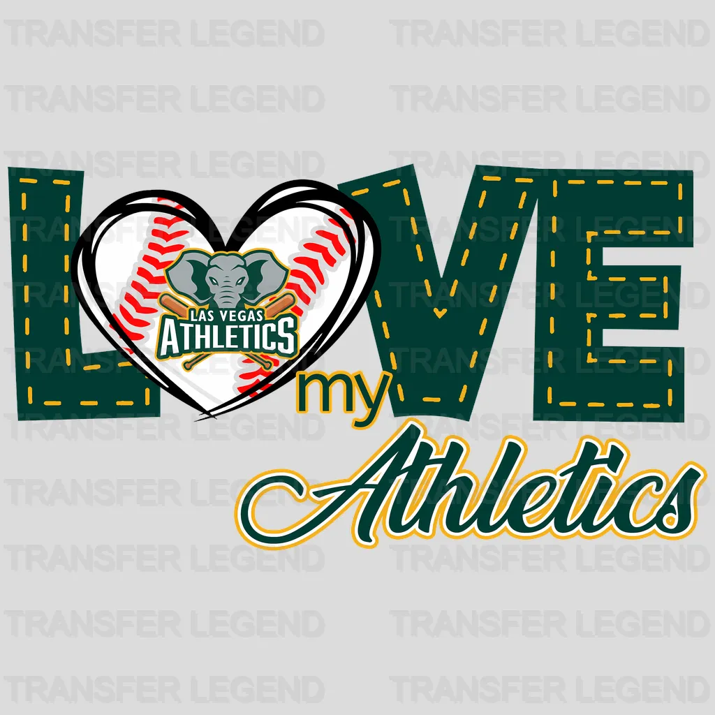 Oakland Athletics MLB Love My Athletics DTF Iron On Transfer