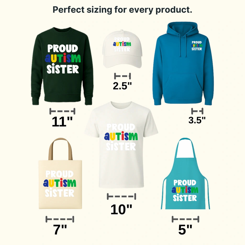 PROUD X AUTISM SISTER - DTF Heat Transfer - transferlegend