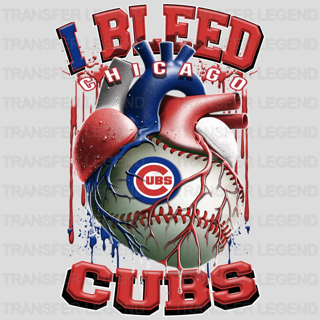 Chicago Cubs MLB I Bleed Red & Blue DTF Iron On Transfer