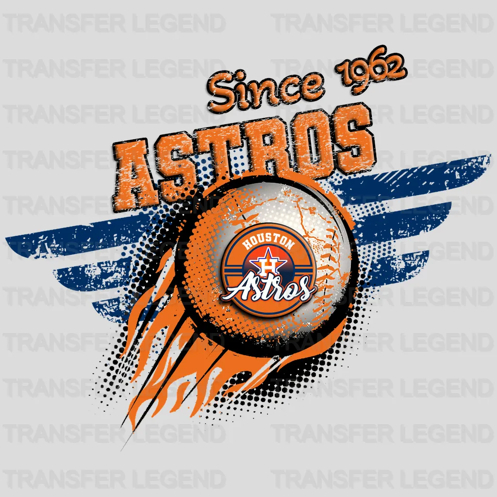 Houston Astros MLB Since 1962 DTF Iron On Transfer