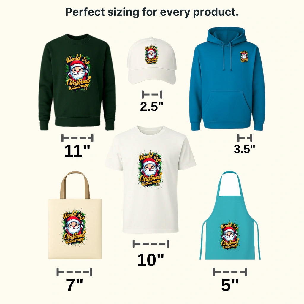 Without Me ? Christmas design - DTF Heat Transfer - transferlegend