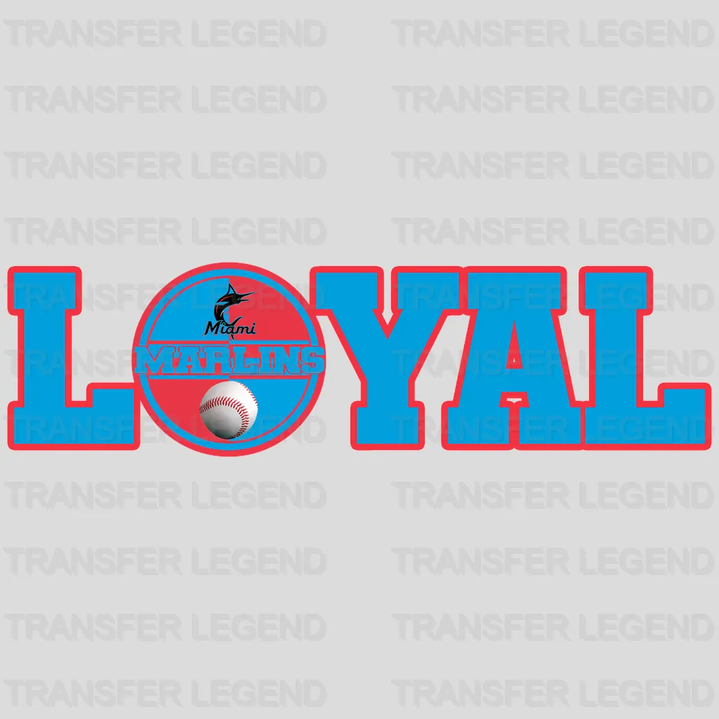 Miami Marlins MLB Loyal DTF Iron On Transfer