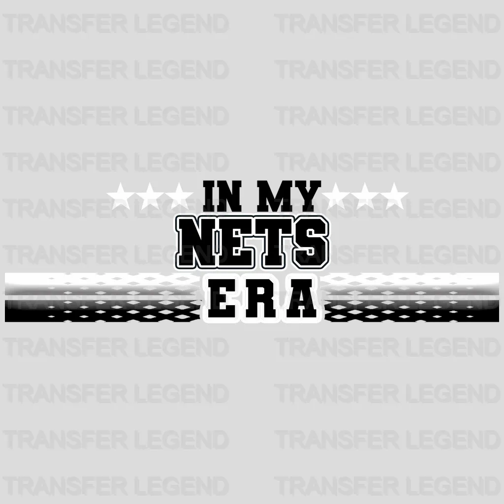 Brooklyn Nets NBA In My Nets Era DTF Iron On Transfer