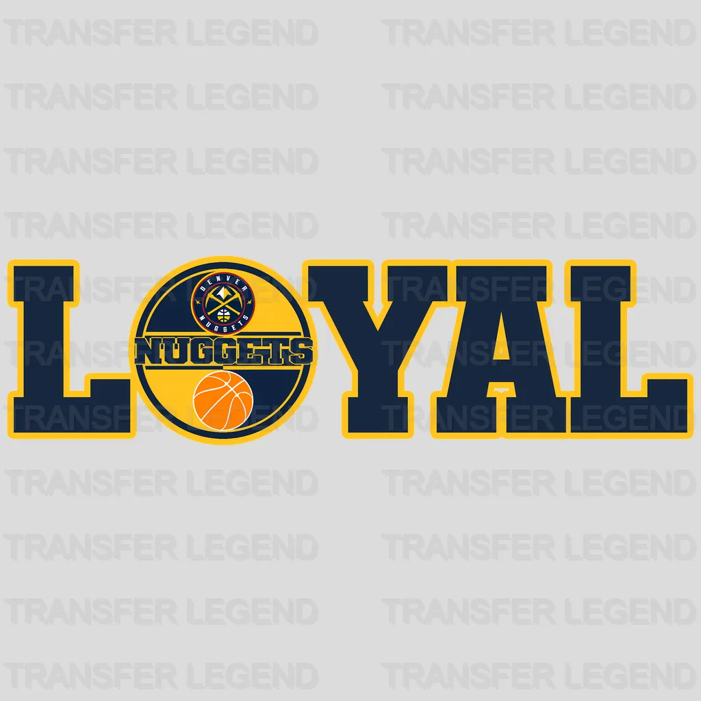 Denver Nuggets NBA Loyal DTF Iron On Transfer