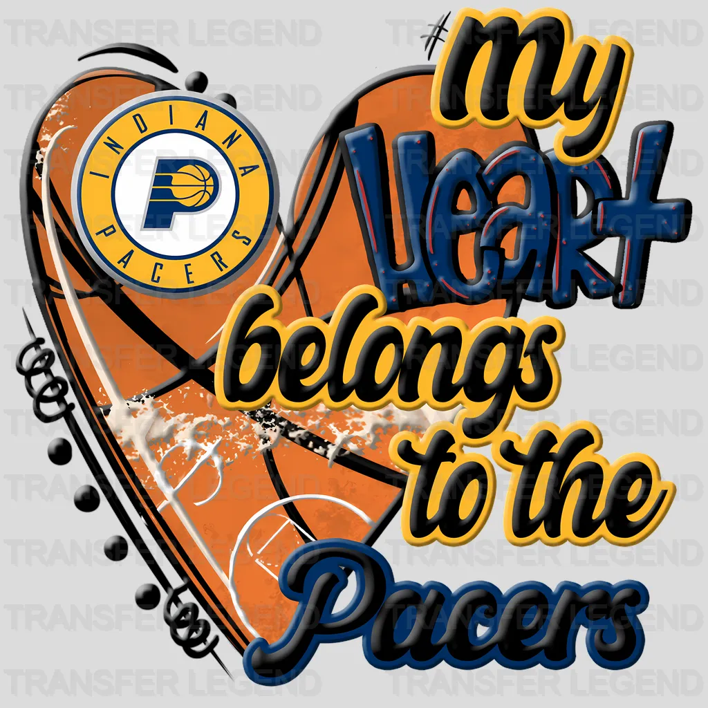 Indiana Pacers NBA My Heart Belongs To The Pacers DTF Iron On Transfer