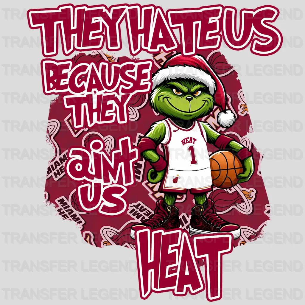 Miami Heat NBA They Hate Us DTF Iron On Transfer