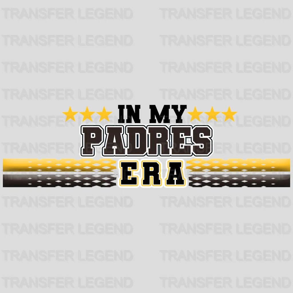 San Diego Padres MLB San Diego In My Padres Era DTF Iron On Transfer