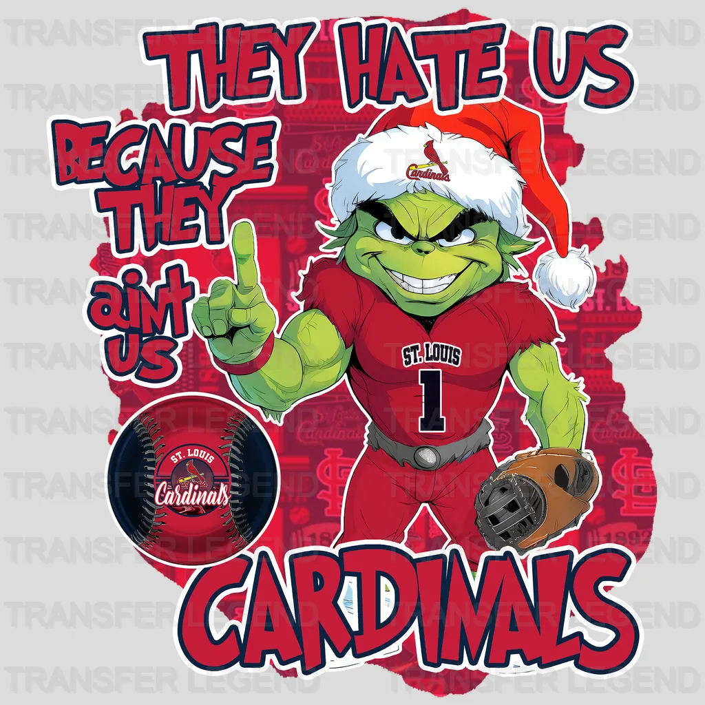 St Louis Cardinals MLB St Louis They Hate Us DTF Iron On Transfer