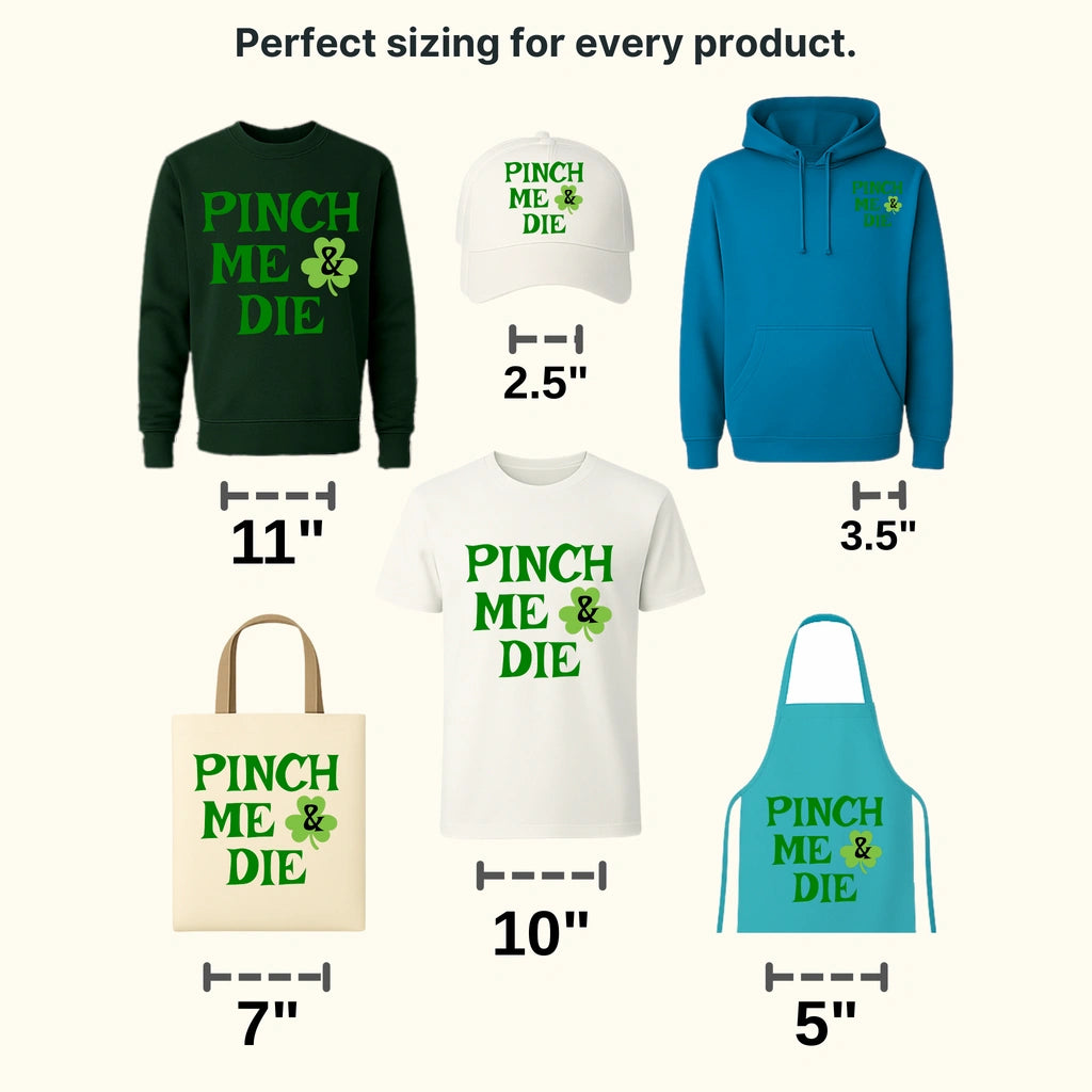 Pinch Me & Die St. Patrick's Day Design - DTF heat transfer - transferlegend