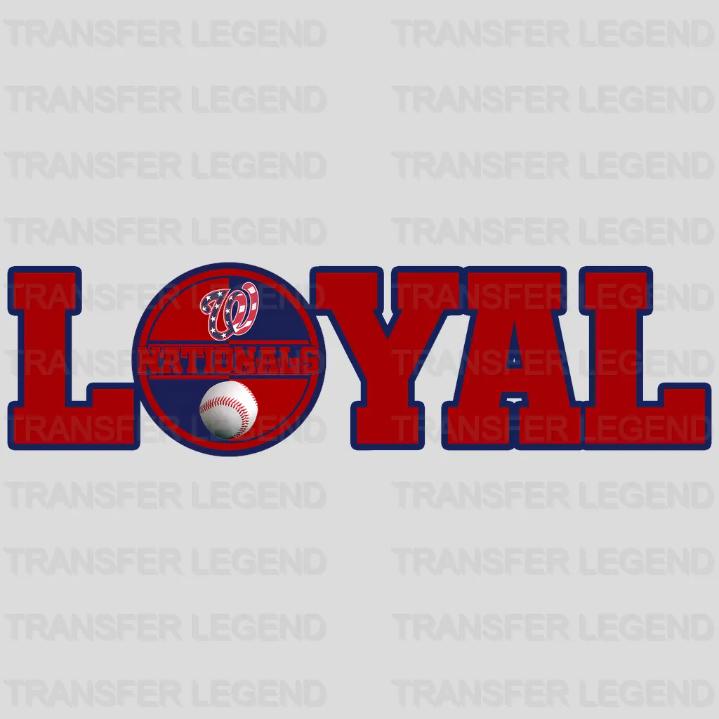 Washington Nationals MLB Loyal DTF Iron On Transfer