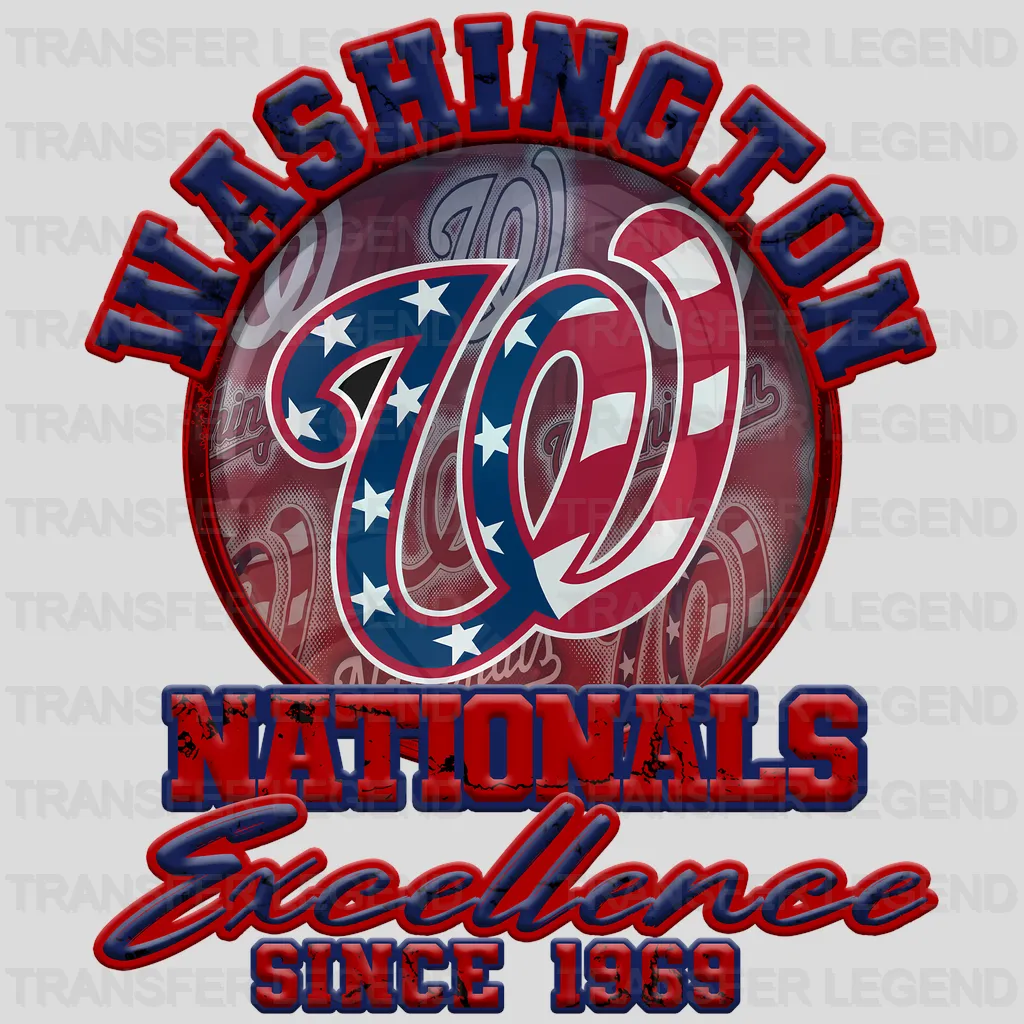 Washington Nationals MLB Excellence Since 2005 DTF Iron On Transfer