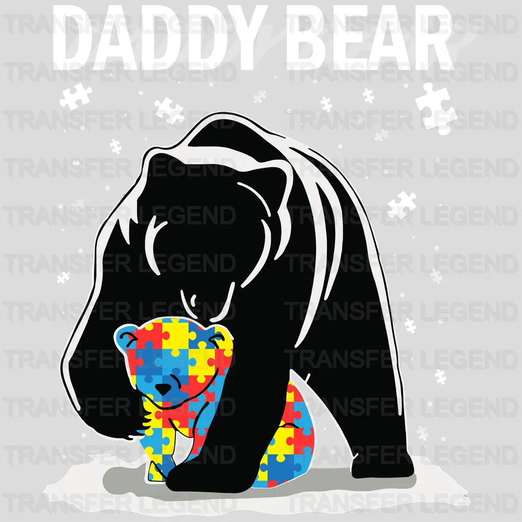 Daddy Bear Autism Design - DTF heat transfer - transferlegend