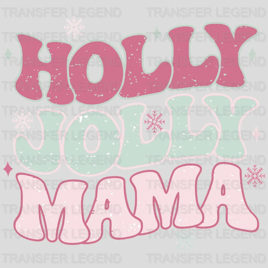 HOLY JOLLY MAMA Christmas Design - DTF heat transfer - transferlegend