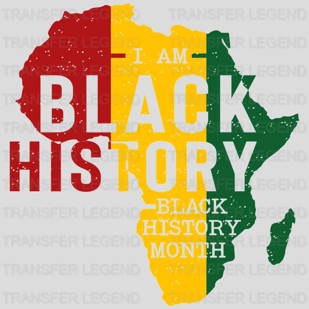 I Am Black History Black History Month- BLM design DTF heat transfer - transferlegend