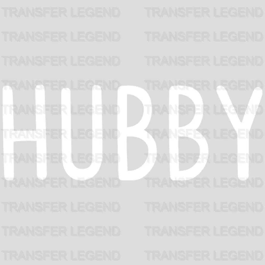 Hubby / Wifey Design - DTF heat transfer - transferlegend