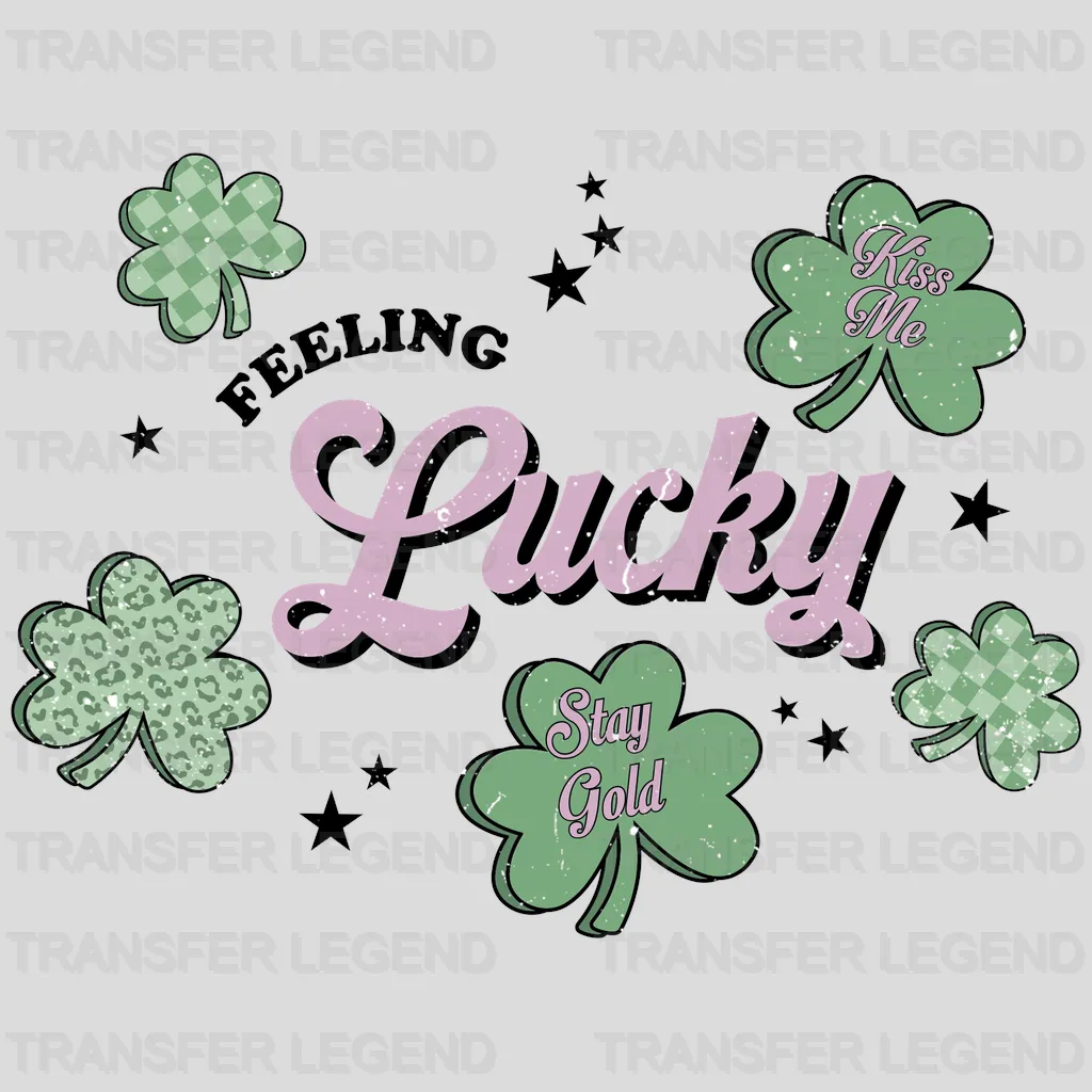 Feeling Lucky St. Patrick's Day Design - DTF heat transfer - transferlegend