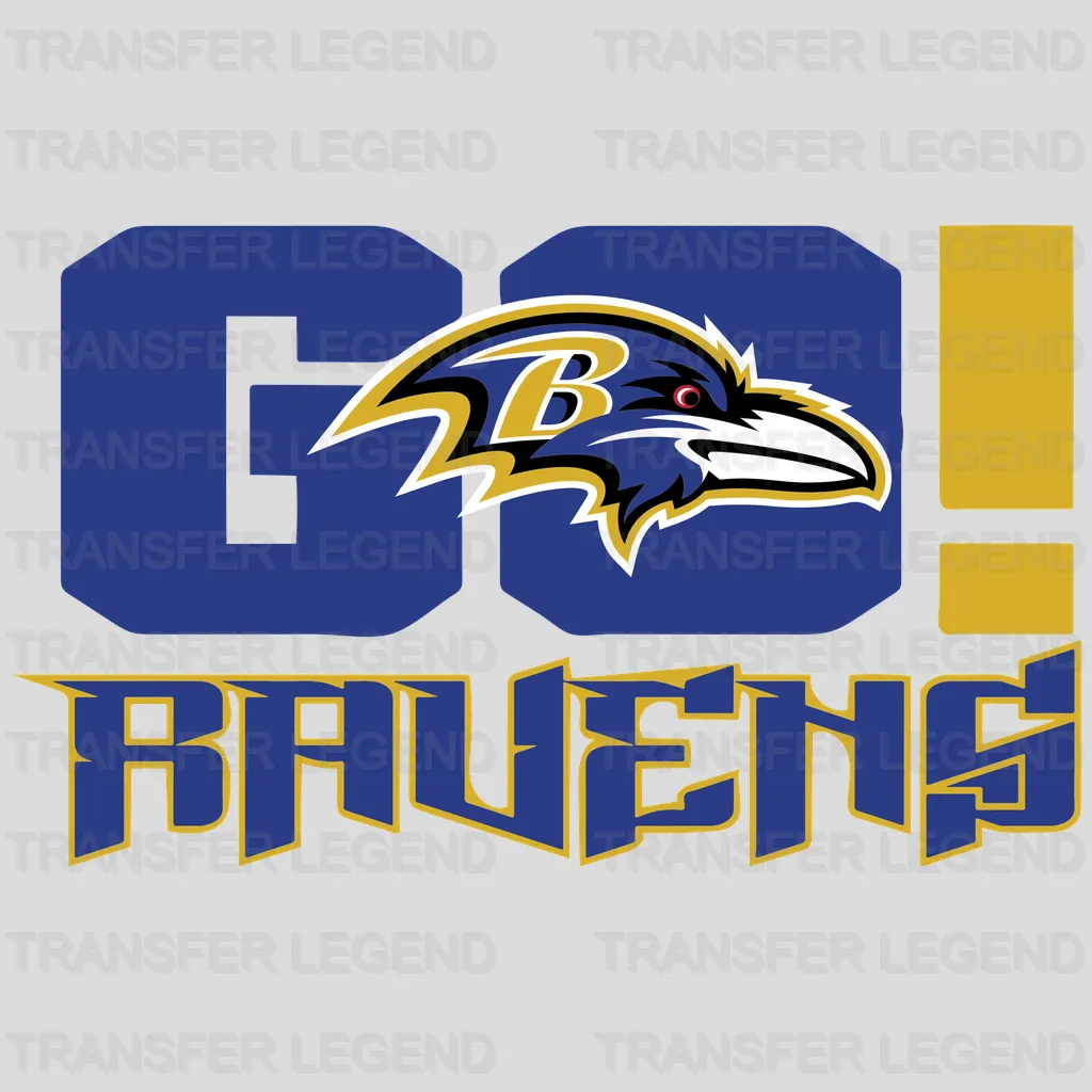 Baltimore Ravens Go Ravens Wordmark & Exclamation NFL Design - DTF Heat Transfer