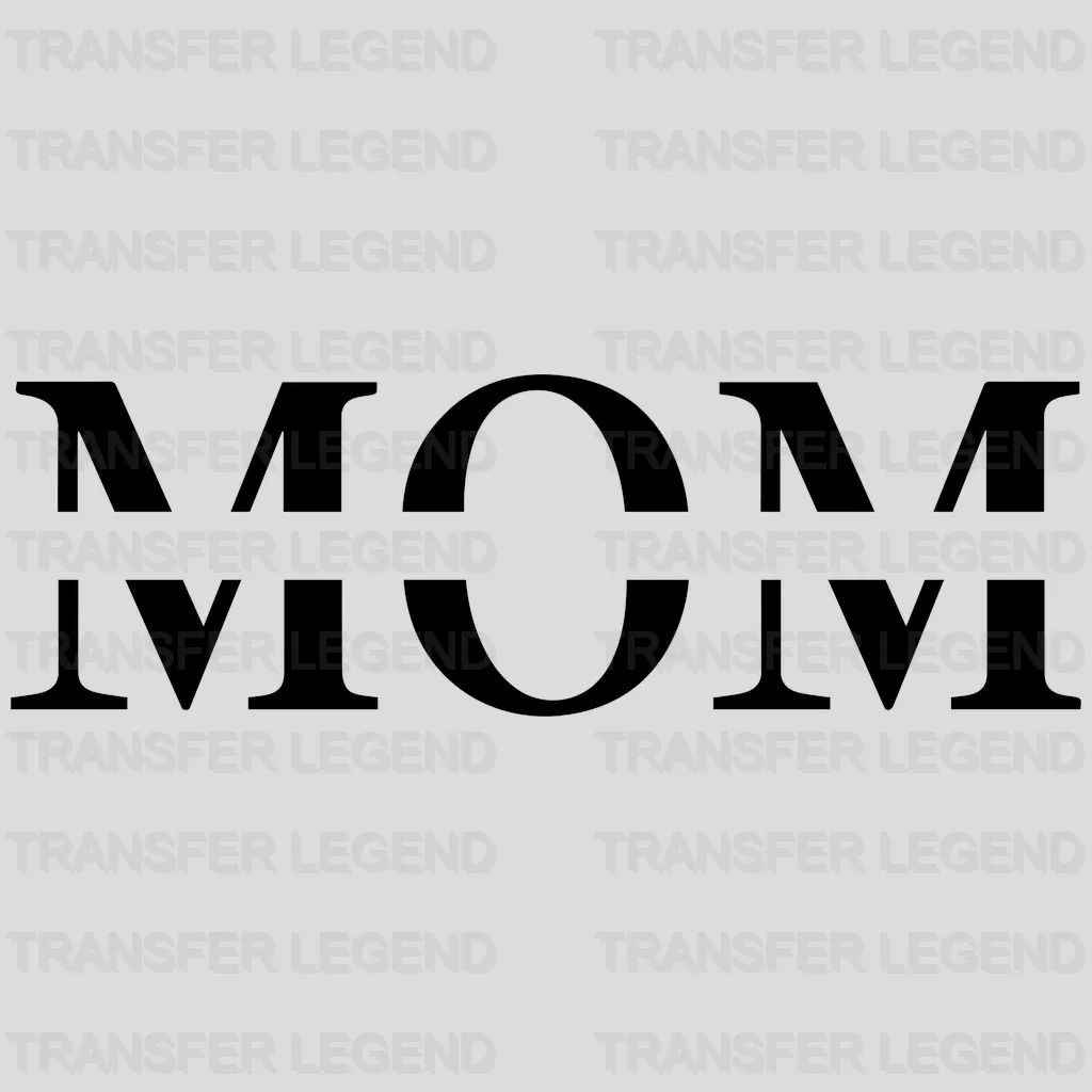 Mom Monogram- Mothers Day - Funny Mom - Design - DTF heat transfer - transferlegend