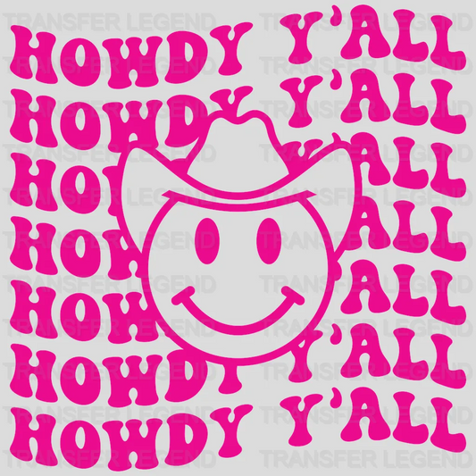 Howdy Y'all Smiley Face Design - DTF heat transfer - transferlegend