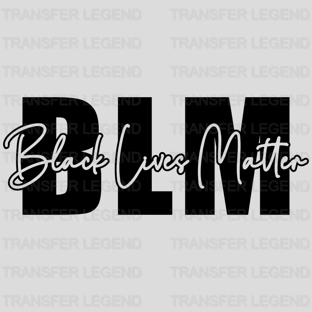 Black Lives Matter BLM design- DTF heat transfer - transferlegend