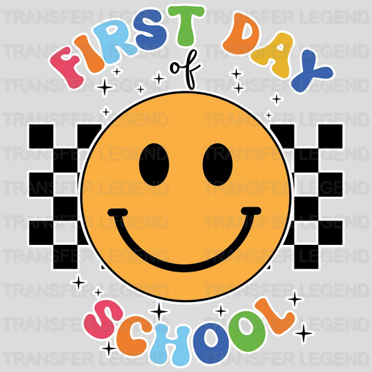 Smiley First Day Of School - Back To School DTF Transfer - transferlegend