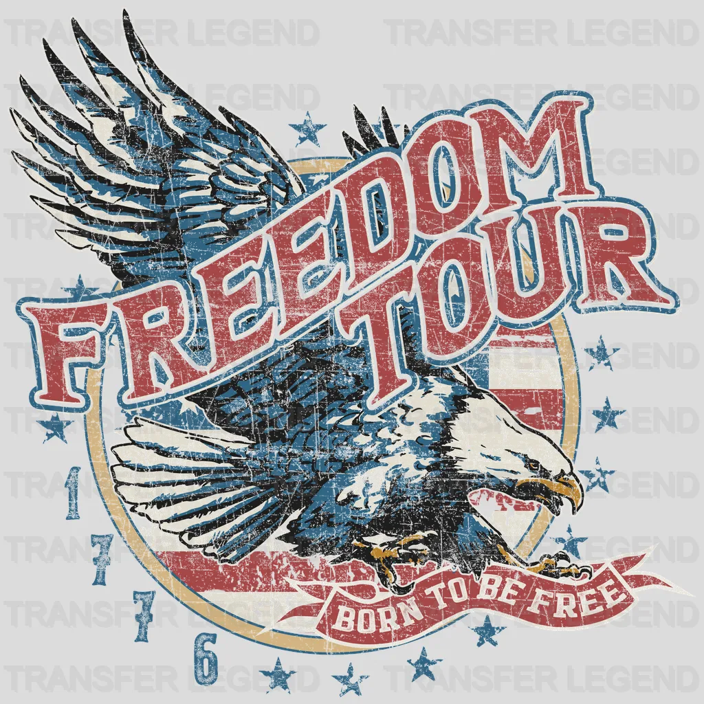 Freedom Tour Born To be Free DTF Transfer - transferlegend