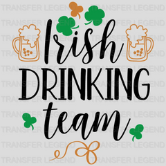 Irish Drinking Team St. Patrick's Day Design - DTF heat transfer - transferlegend