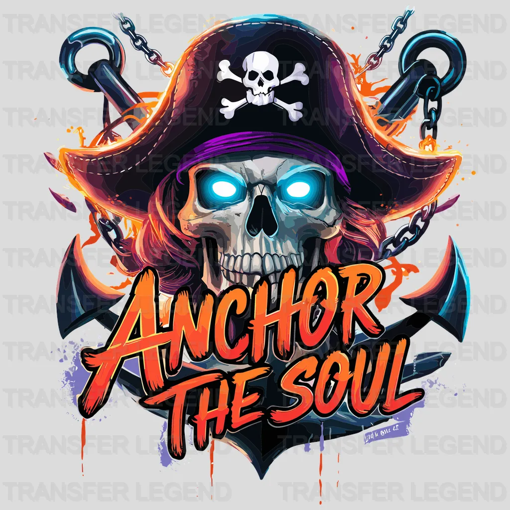 Anchor The Soul Pirate Design - DTF Heat Transfer - transferlegend