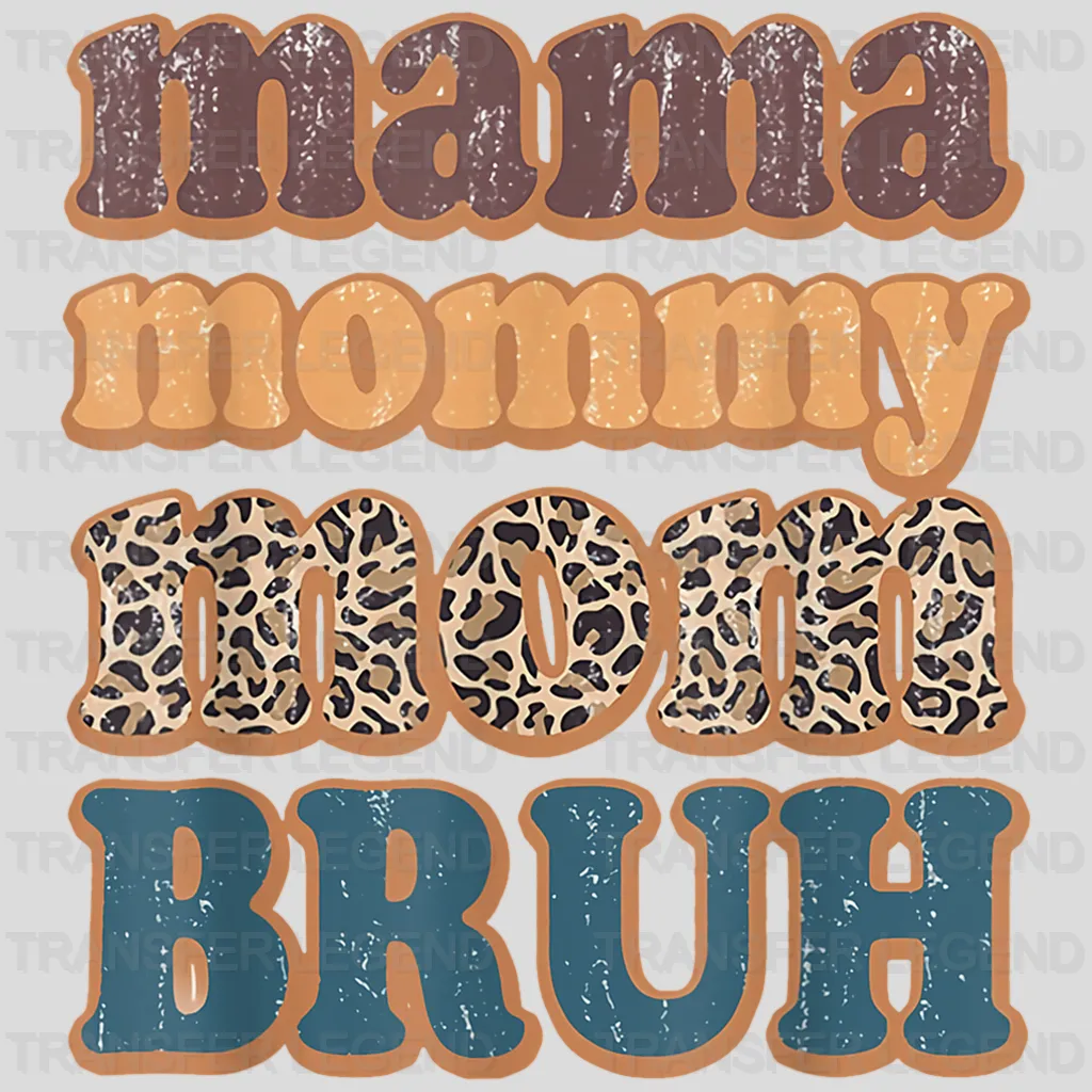 Mama Mommy Mom Bruh Vintage Leopard - Mothers Day  - Funny Mom - Design - DTF heat transfer - transferlegend