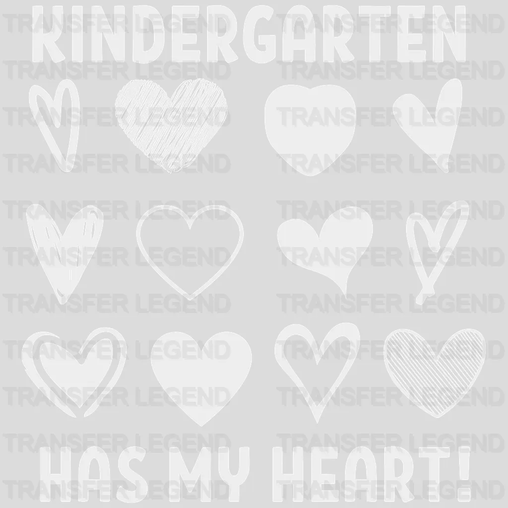 Kindergarten Has My Heart Valentine's Day Design - DTF heat transfer - transferlegend