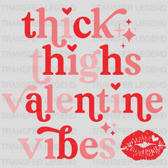 Thick Thighs Valentine Vibes Design - DTF heat transfer - transferlegend