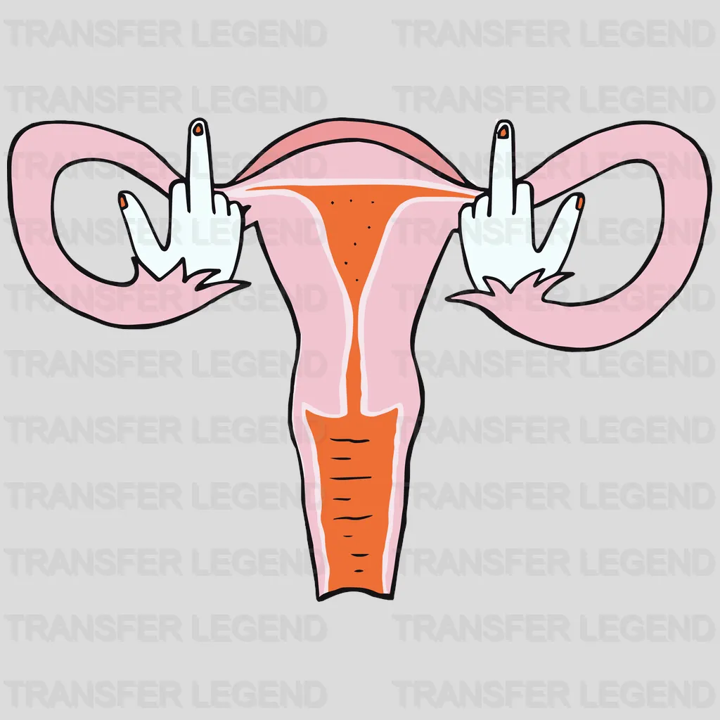 Middle Finger Uterus Design - DTF heat transfer - transferlegend