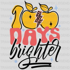 100 Days Brighter - DTF heat transfer - transferlegend