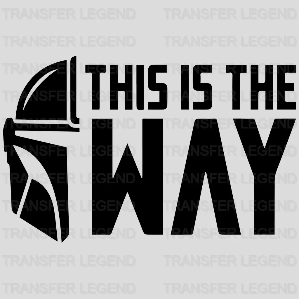 Star Wa This Is The Way Design - DTF heat transfer - transferlegend