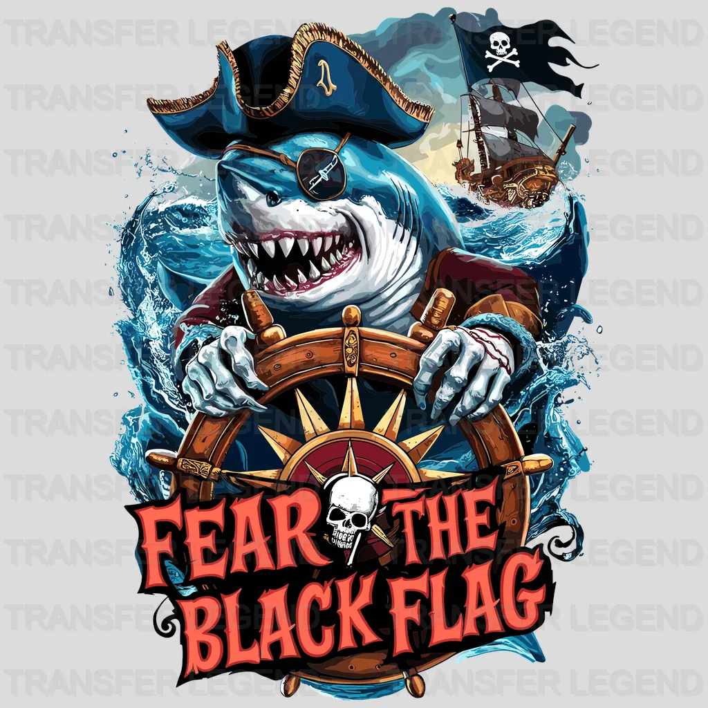 Fear The Black Flag Pirate Design - DTF Heat Transfer - transferlegend